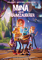Mina und die Traumzauberer (Animation Kino)&nbsp;· Dialogbuch und Synchronregie