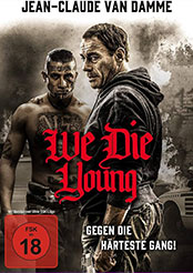 We Die Young (Spielfilm)&nbsp;· Dialogbuch und Synchronregie